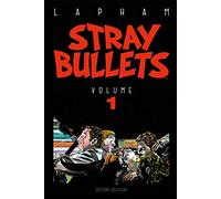 Stray Bullets T01