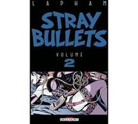 Stray Bullets T02 David Lapham (Auteur)
