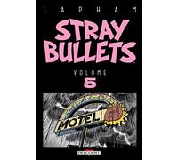 David Lapham – Stray Bullets – Tome 5 – Cartonné