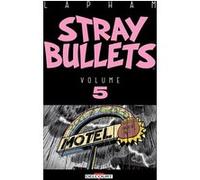 Stray Bullets T05 David Lapham (Illustration)