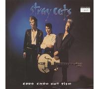 Stray Cats - Choo Hot Fish [Import]