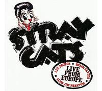 Stray Cats - Live in London 18.07.04 [Import]
