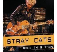 Stray Cats - Rock This Town [Import]