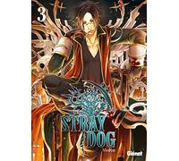 Stray Dog - Tome 03