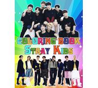 Stray-Kids Coloring Book for Fan Teens Girls Boys Kids Students: Cute Coloring Pages Illustrations For Adults To Chill, Unwind, And Relieve Stress