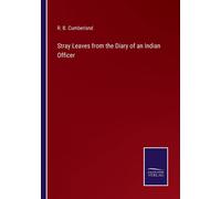 Stray Leaves From The Diary Of An Indian Officer