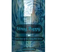 Stray Puppy: Book One of the Stray Sub Series