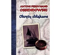 Stray Ships - Antoni Ferdynand Ossendowski (Roman auf Polnisch)