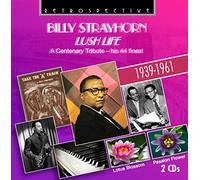 Strayhorn Lush Life