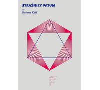 Strażnicy fatum - Bożena Keff (Buch auf Polnisch)