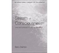 Stream of Consciousness by Barry Dainton Barry Dainton (Auteur)