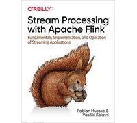Vasiliki Kalavri – Stream Processing with Apache Flink