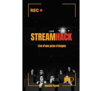 Streamhack: Live d'une prise d'otages - Un thriller criminel diffusé en streaming : hacking, manipulation mentale et twist final déroutant