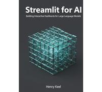 Streamlit for AI: Building Interactive Dashboards for Large Language Models
