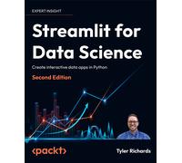 Streamlit For Data Science - Second Edition
