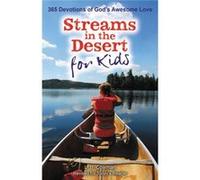 Streams In The Desert For Kids: 365 Devotions Of God'S Awesome Love (Paperback) L B E Cowman, (Auteur)