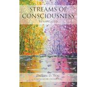 STREAMS OF CONSCIOUSNESS: Renavigated