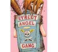 Street Angel Gang Jim Rugg, Brian Maruca (Auteur)