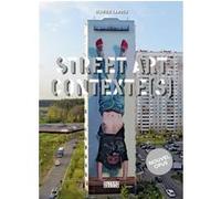 Street art contexte(s) Olivier Landes (Auteur)