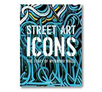 Street Art Icons: The Story of Wynwood Walls