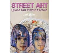 Street Art, Quand L’Art S’Invite A L’Ecole