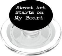 Street Art Starts on My Board Citations drôles d'art de patineur PopSockets PopGrip pour MagSafe