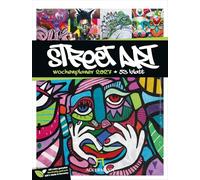 Street Art Wochenplaner Kalender 2027: Außergewöhnlicher Graffiti-Wochenkalender im Hochformat (25x33 cm) | Straßen-Kunst | mit Sudokus und Rätseln