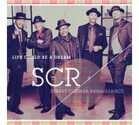 Street Corner Renaissance - Life Could Be a Dream