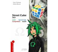 Street Cube 3x3: Loisir, Speed Cube, Compétition, Sub20