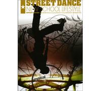 STREET DANCE New School Life Style [DVD]