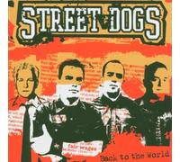 Street Dogs – Back to the World – Import