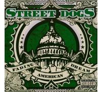 Street Dogs – Fading American Dream – Vinyle coloré