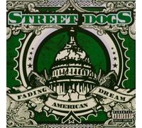 Street Dogs – Fading American Dream – Vinyle coloré