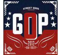 Street Dogs - Gop/Not Without a Purpose (Live)