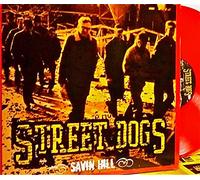 Street Dogs - Savin Hill [Vinyl]