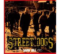 Street Dogs – Savin Hill – Vinyle – The Orchard