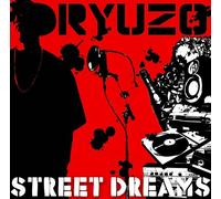 Street Dreams