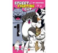 Street Fighting Cat - vol. 01 - SP Nakatema - Bamboo Eds - broché - Manga