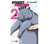 Street Fighting Cat - Tome 2