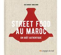 Street food au Maroc: Un goût authentique