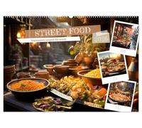 STREET FOOD Impressions around the world (Wall Calendar 2026 DIN A2 landscape), CALVENDO 12 Month Wall Calendar: Enjoy international charm and delights