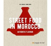 Street food in Morocco, authentic flavour - Julie Carcaud - Langages Du Sud - broché - Carnet (de voyage, intime, de notes)