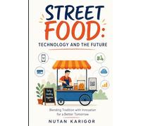 Street Food: Technology and the Future