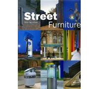 Street furniture - Chris Van Uffelen - Braun Publishing - relié - Beau livre