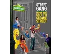 Street Gang: How We Got To Sesame Street [Digital Video Disc]
