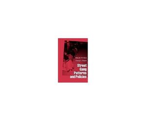Street Gang Patterns And Policies