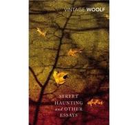 Street Haunting and Other Essays by Virginia Woolf Paperback Book Virginia Woolf, (Auteur)