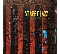 Street Jazz/Where Hip Hop [UK Import]
