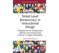 Street-Level Bureaucracy In Instructional Design