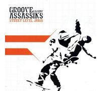 Street Level Jams by Groove Assassins (2002-06-11)
